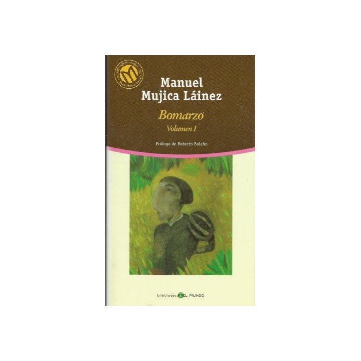 Bomarzo Volumen 1 - Manuel Mujica Lainez